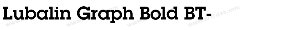 Lubalin Graph Bold BT字体转换